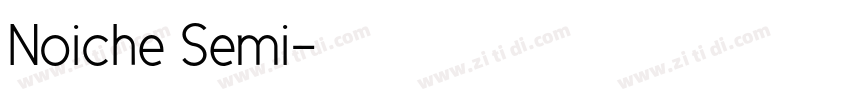 Noiche Semi字体转换